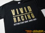 Vivid Racing Getting Stuff Done Since 2001 T-Shirt Mens X-Large Black Gold Letters