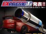 Tomei Expreme Ti   Mitsubishi EVO X 08+